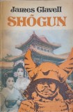 Shogun Vol. 1, James Clavell, Orizonturi 1992, Roman Beletristica, Editie Necartonata, 672 pagini