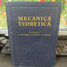 Mecanica teoretică, Vâlcovici Bălan Voinea, editura Tehnică, București 1968 104