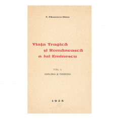 T. Păunescu-Ulmu, Viața tragică și românească a lui Eminescu, cu dedicația olografă a autorului