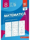 Cumpara ieftin Matematica. Algebra. Geometrie. Clasa 8. Partea I/Anton Negrila, Maria Negrila