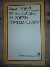 Introducere in poezia contemporana- Eugen Negrici foto