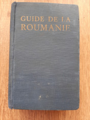 Guide de la Roumanie 1940 ghid turistic vechi Romania foto