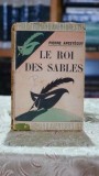 Les roi des sables (1939) - Pierre Apesteguy