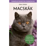 Macsk&aacute;k - Term&eacute;szetbar&aacute;tok zsebk&ouml;nyve - G&eacute;czi Zolt&aacute;n