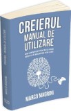 Creierul, manual de utilizare - MarcoMagrini