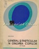 General si Particular in Gandirea Copiilor (3-15 Ani) - Petre Pufan, Editura Didactica si Pedagogica, 1968, Pedagogie