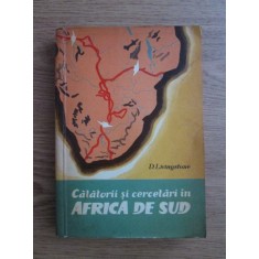 D. Livingstone - Calatorii si cercetari in Africa de Sud