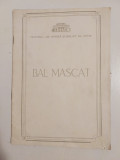 DD- Program sala Bal Mascat, Teatrul de Opera si Balet al R.P.R. Romana 1963
