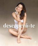 Descopera-te | Andreea Raicu