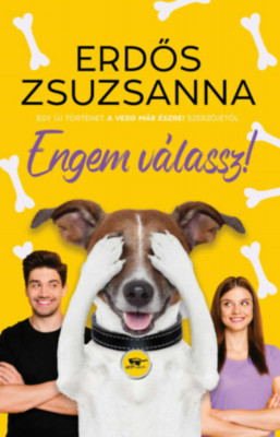 Engem v&amp;aacute;lassz! - Erdős Zsuzsanna foto