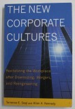 THE NEW CORPORATE CULTURES by TERRENCE E . DEAL and ALLAN A. KENNEDY , 2000