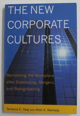 THE NEW CORPORATE CULTURES by TERRENCE E . DEAL and ALLAN A. KENNEDY , 2000 foto