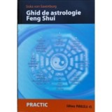Siska von Saxenburg - Ghid de astrologie Feng Shui