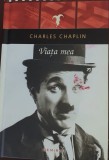 VIATA MEA CHARLES CHAPLIN