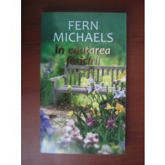 Fern Michaels - In cautarea fericirii