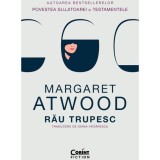 Rau trupesc, Margaret Atwood, Corint