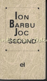 Cumpara ieftin Joc Secund - Ion Barbu
