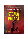 Cumpara ieftin Steaua Polară - Martin Cruz Smith, Paladin