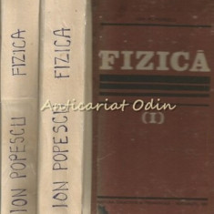 Fizica I, II - Ion M. Popescu