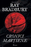 Cronici marțiene - Hardcover - Ray Bradbury - Paladin, 2019