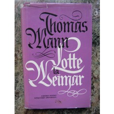 Thomas Mann - Lotte la Weimar CARTONATA