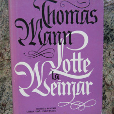 Thomas Mann - Lotte la Weimar CARTONATA