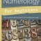 Chaldean Numerology for Beginners: How Your Name &amp; Birthday Reveal Your True Nature &amp; Life Path