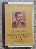 Nuvele, Povestiri, Note Critice Vol. 1 Editia A Ii-a Comenta - Mih. Paulian, T. D. Maruta ,554326, SCRISUL ROMANESC