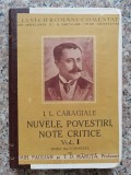 Nuvele, Povestiri, Note Critice Vol. 1 Editia A Ii-a Comenta - Mih. Paulian, T. D. Maruta ,554326