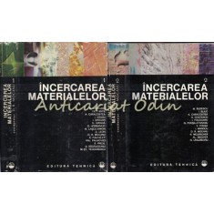 Incercarea Materialelor I, II - C. Atanasiu, Tr. Canta, A. Caracostea