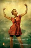 No Walls And The Recurring Dream A Memoir