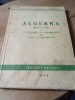 O. Algebră manual VI 1949