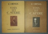 Z. Ornea - Viața lui C. Stere vol. 1-2 (Biografie) - Carte Rom&acirc;nească