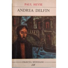 Andrea Delfin &ndash; Paul Heyse