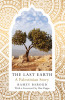 The Last Earth: A Palestinian Story