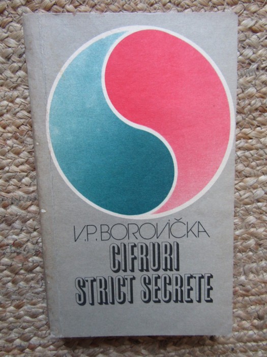 Cifruri strict secrete - V. P. Borovicka