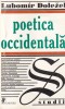 Lubomir Dolezel - Poetica Occidentala, Editura Univers, Studii Literare, 1998, 262 pagini
