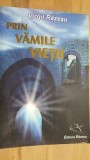 Prin vamile vietii- Virgil Razesu