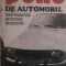 Pene de automobil simptomatica depistare remediere V.Parizescu 1979