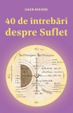 40 de &icirc;ntrebări despre suflet - Paperback brosat - Lambodar