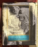 Viata &icirc;n Dacia romana / Mihail Macrea cartonata cu supracoperta