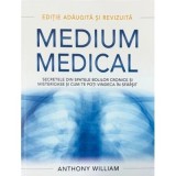 Cumpara ieftin Carte Medium Medical - Secretele Bolilor Cronice, Anthony William, 2023, 480 pagini, Coperta Brosata, Adevar Divin