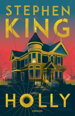 Holly, Stephen King - Editura Nemira foto