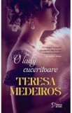 O lady cuceritoare - Teresa Medeiros