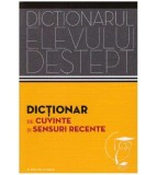 Andrei Danila, Elena Tamba - Dictionar de cuvinte si sensuri recente