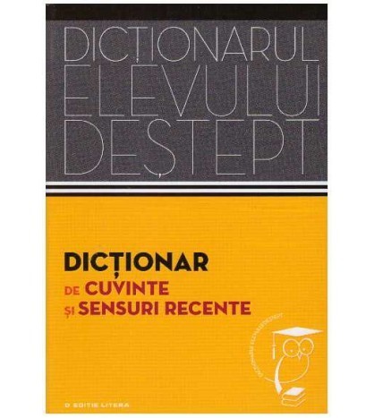 Andrei Danila, Elena Tamba - Dictionar de cuvinte si sensuri recente