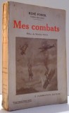 MES COMBATS de ERNEST FLAMMARION , 1920
