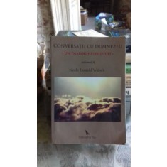 Conversatii cu Dumnezeu-Un dialog neobisnuit (vol II)
