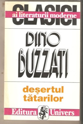 Dino Buzzati-Desertul tatarilor foto