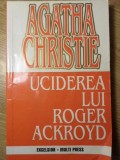 UCIDEREA LUI ROGER ACKROYD-AGATHA CHRISTIE